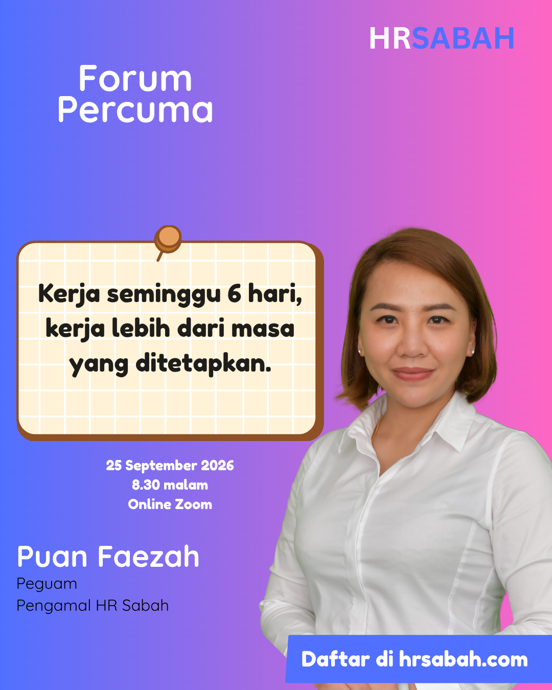 Poster Forum Percuma HR Sabah bersama Puan Faezah pada 25 September 2026